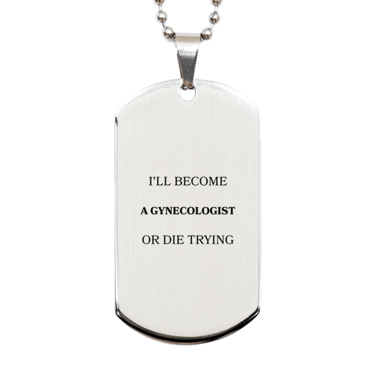 silver dog tag gynecologist engraved pendant die trying inspirational gift for graduation birthday and veterans day