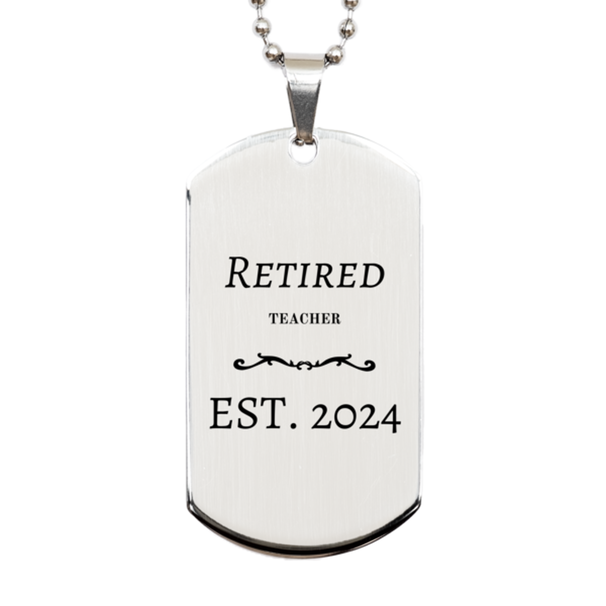 retired teacher est 2024 engraved silver dog tag gift for teacher appreciation retirement and graduation