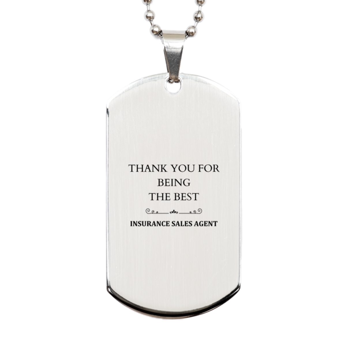 insurance sales agent engraved silver dog tag thank you for being the best appreciation gift for insurance sales agent confidence booster insurance sales agent birthday gift