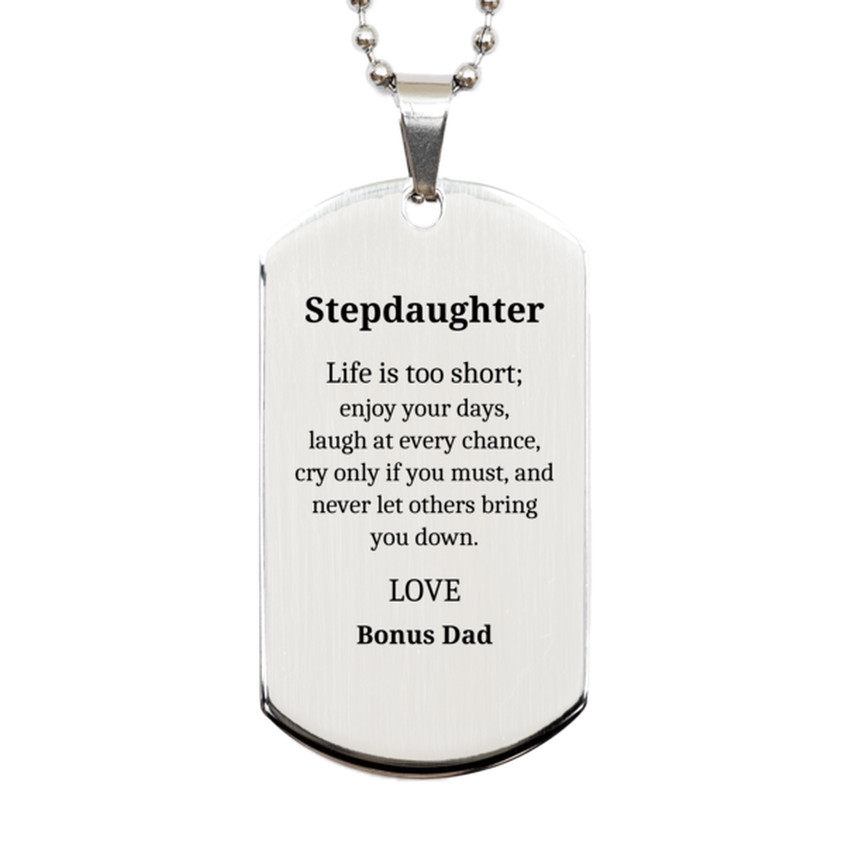 stepdaughter engraved silver dog tag enjoy life laugh love inspirational gift for stepdaughter christmas birthday graduation veterans day