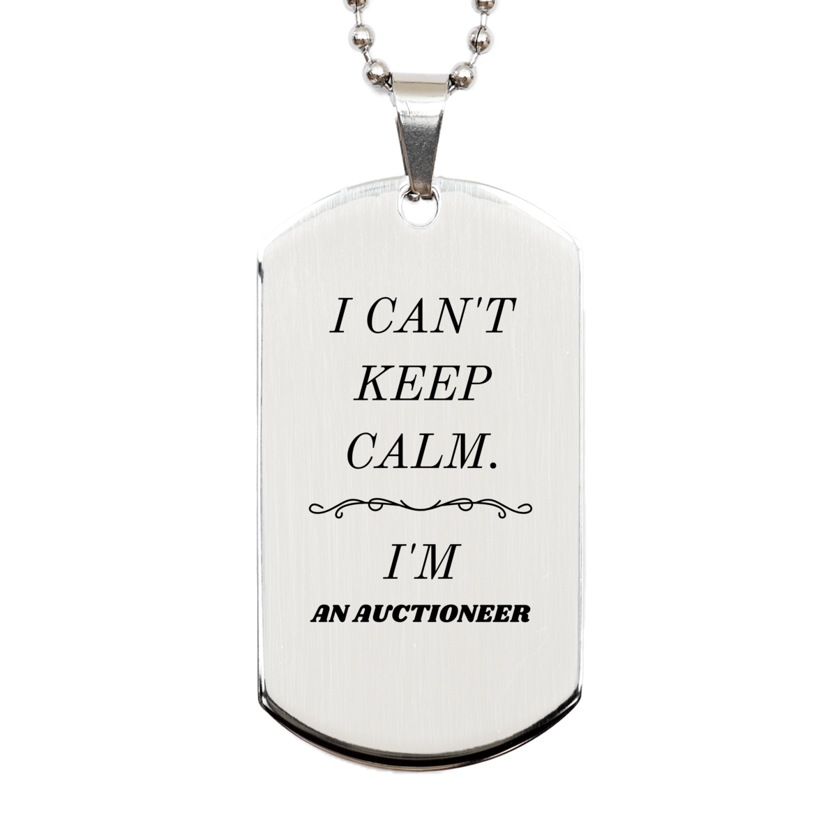 engraved silver dog tag for auctioneer i cant keep calm