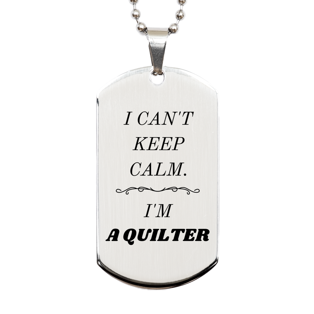 quilter engraved silver dog tag i cant keep calm perfect gift for quilter birthday and holidays