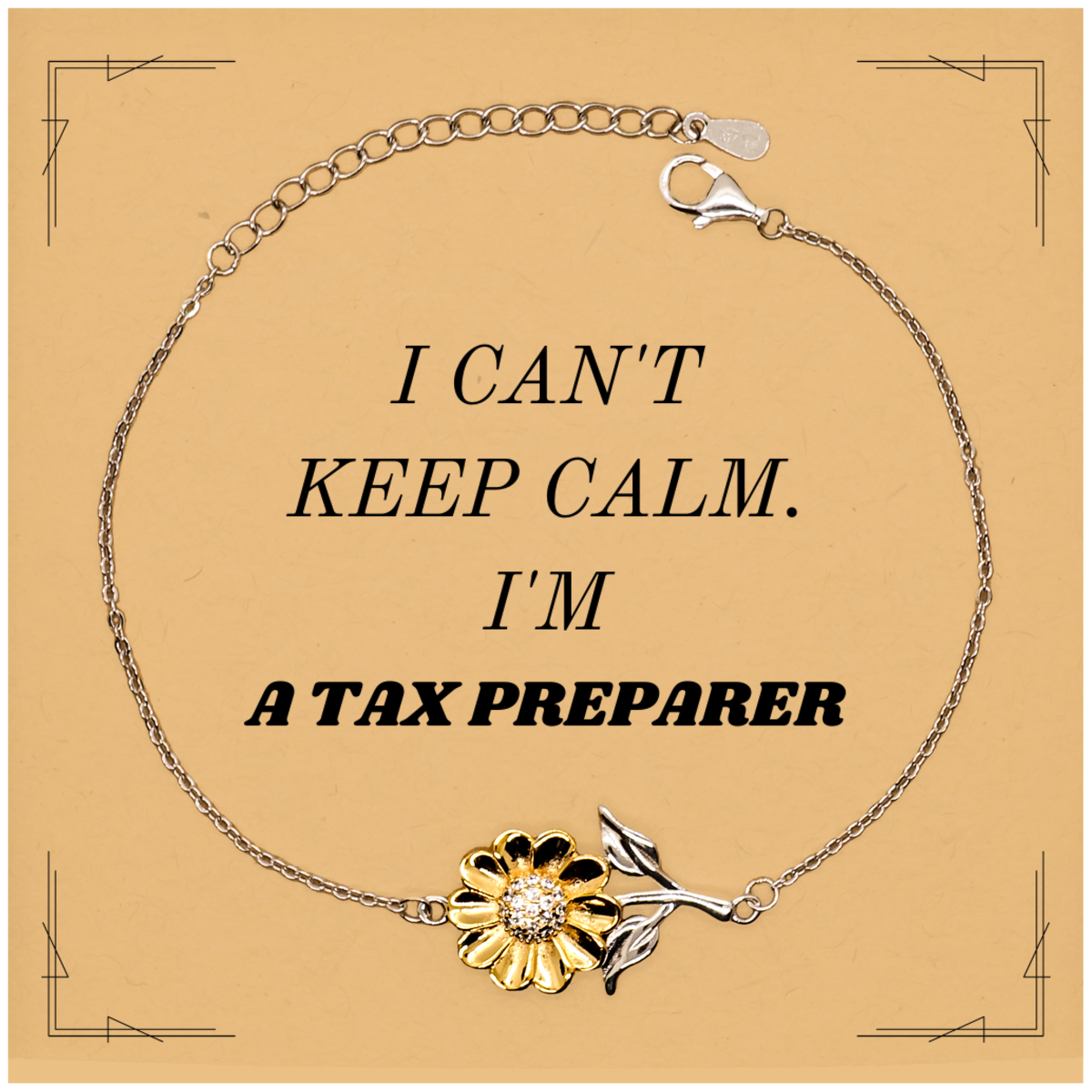 Tax Preparer Sunflower Bracelet - I Cant Keep Calm Inspirational Gift for Graduation, Birthday, and Christmas