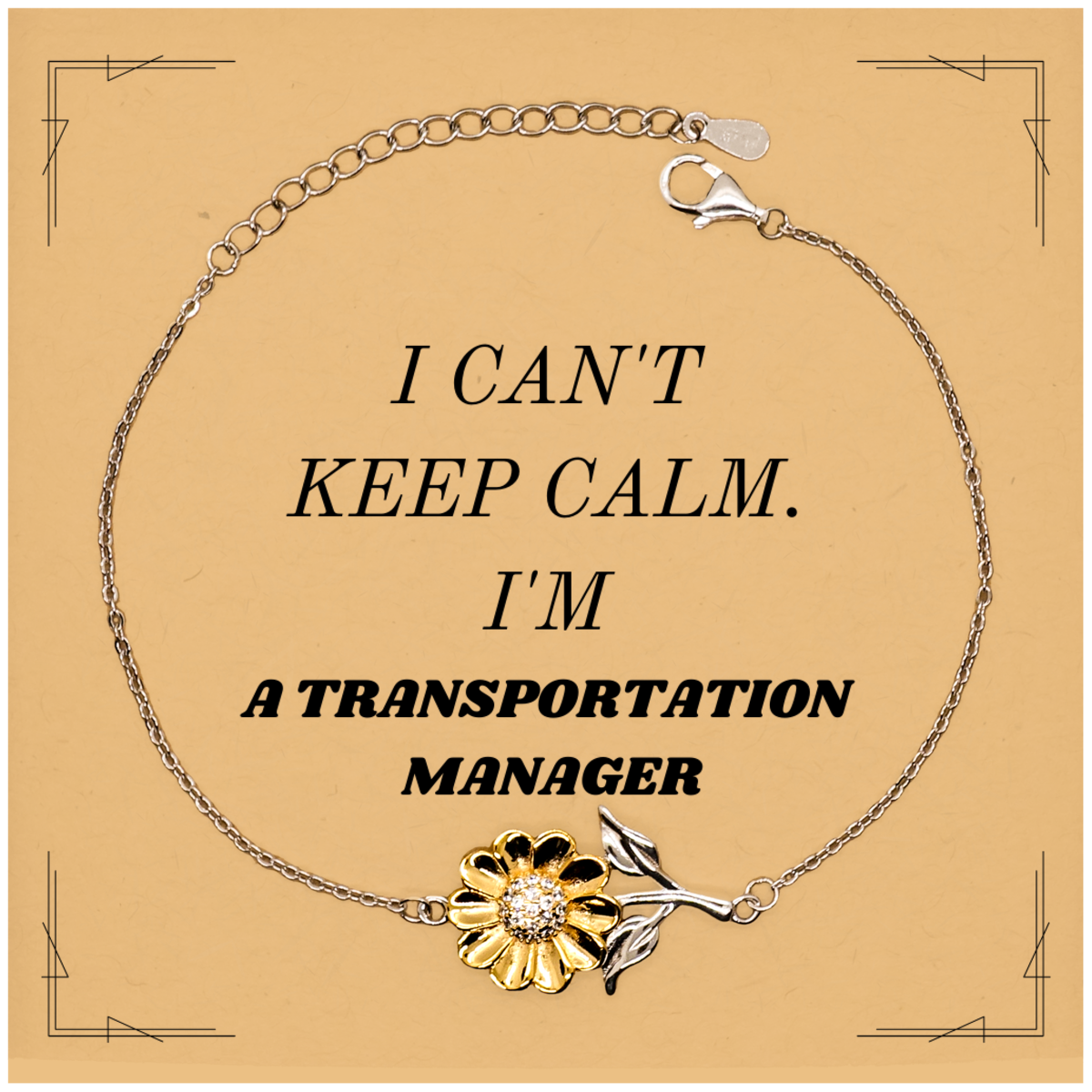 Transportation Manager Sunflower Bracelet - I Cant Keep Calm, Transportation Manager - Unique Gift for Birthday, Christmas, Graduation