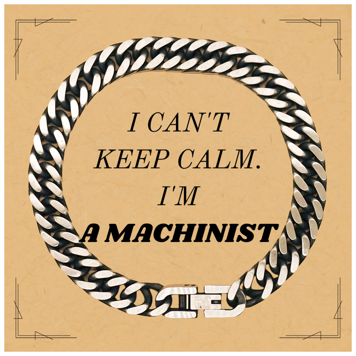 Unique Machinist Cuban Link Chain Bracelet - I cant keep calm, Im a machinist. Perfect gift for Graduation, Birthday, Christmas, and more