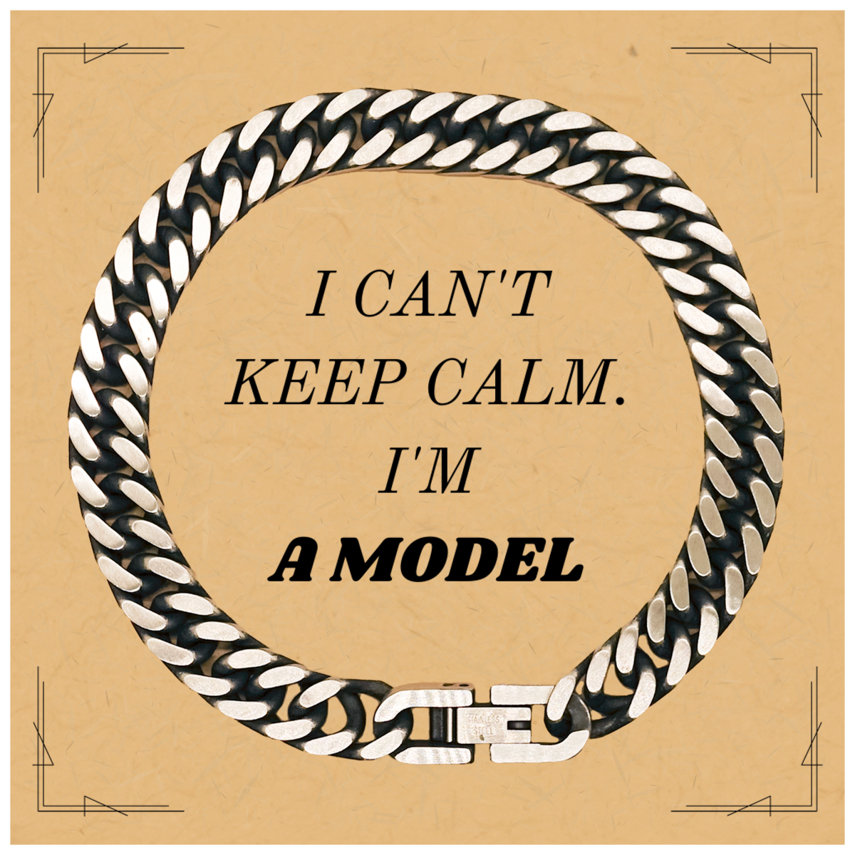 Model Cuban Link Chain Bracelet - I Cant Keep Calm, Confidence, and Style for Everyday Wear Accessories, Fashion Gift for Birthday, Christmas, and Graduation