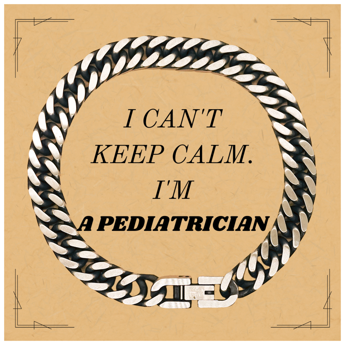 Pediatrician Cuban Link Chain Bracelet - I Cant Keep Calm, Perfect Gift for Graduation, Birthday, and Holidays