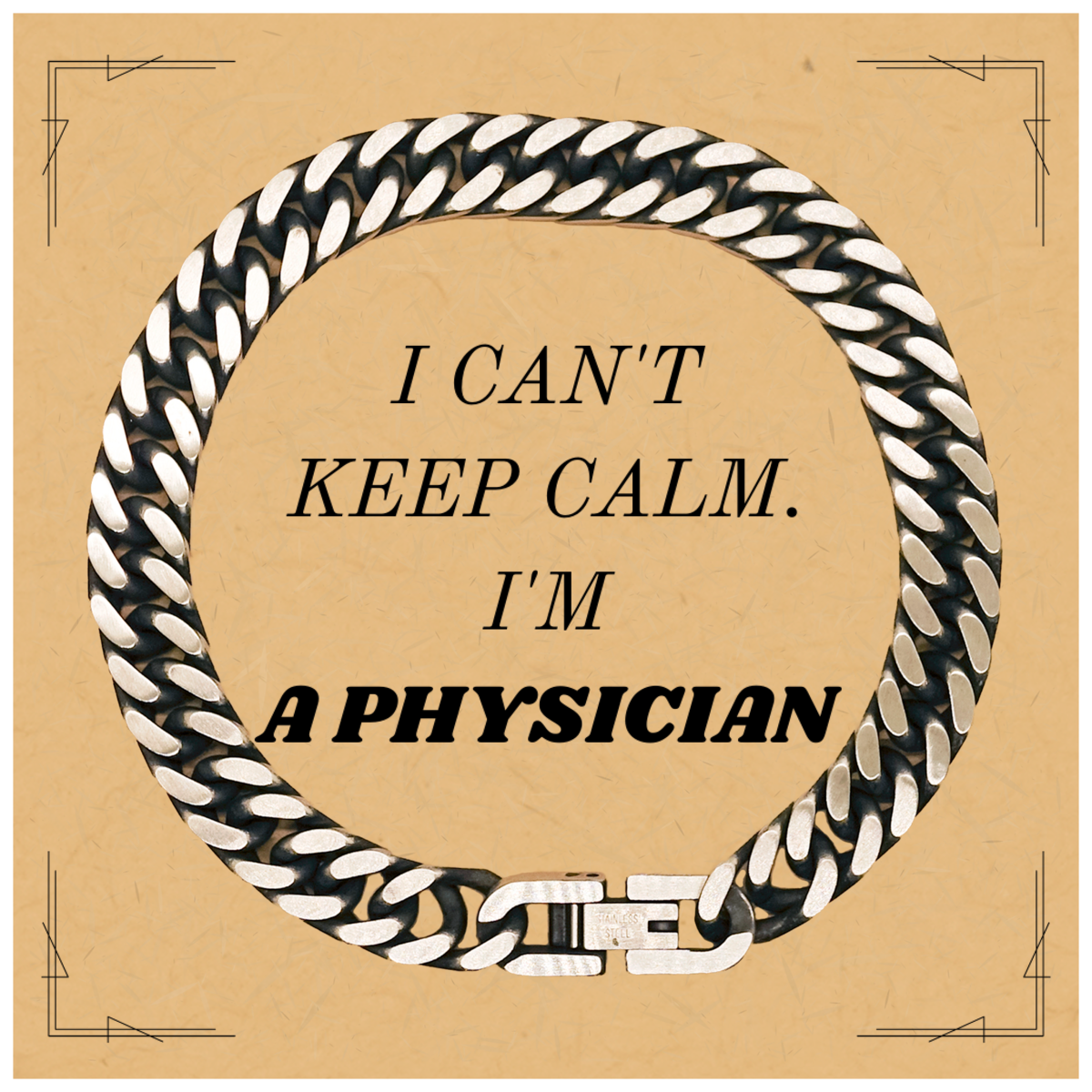 Physician Cuban Link Chain Bracelet - I Cant Keep Calm, Perfect Gift for Graduation, Birthday, Christmas and More, Confidence Boosting Jewelry for Physicians