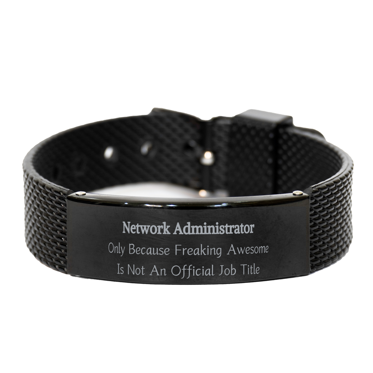 black shark mesh bracelet network administrator because freaking awesome is not an official job title perfect gift for birthday and graduation confidence boost
