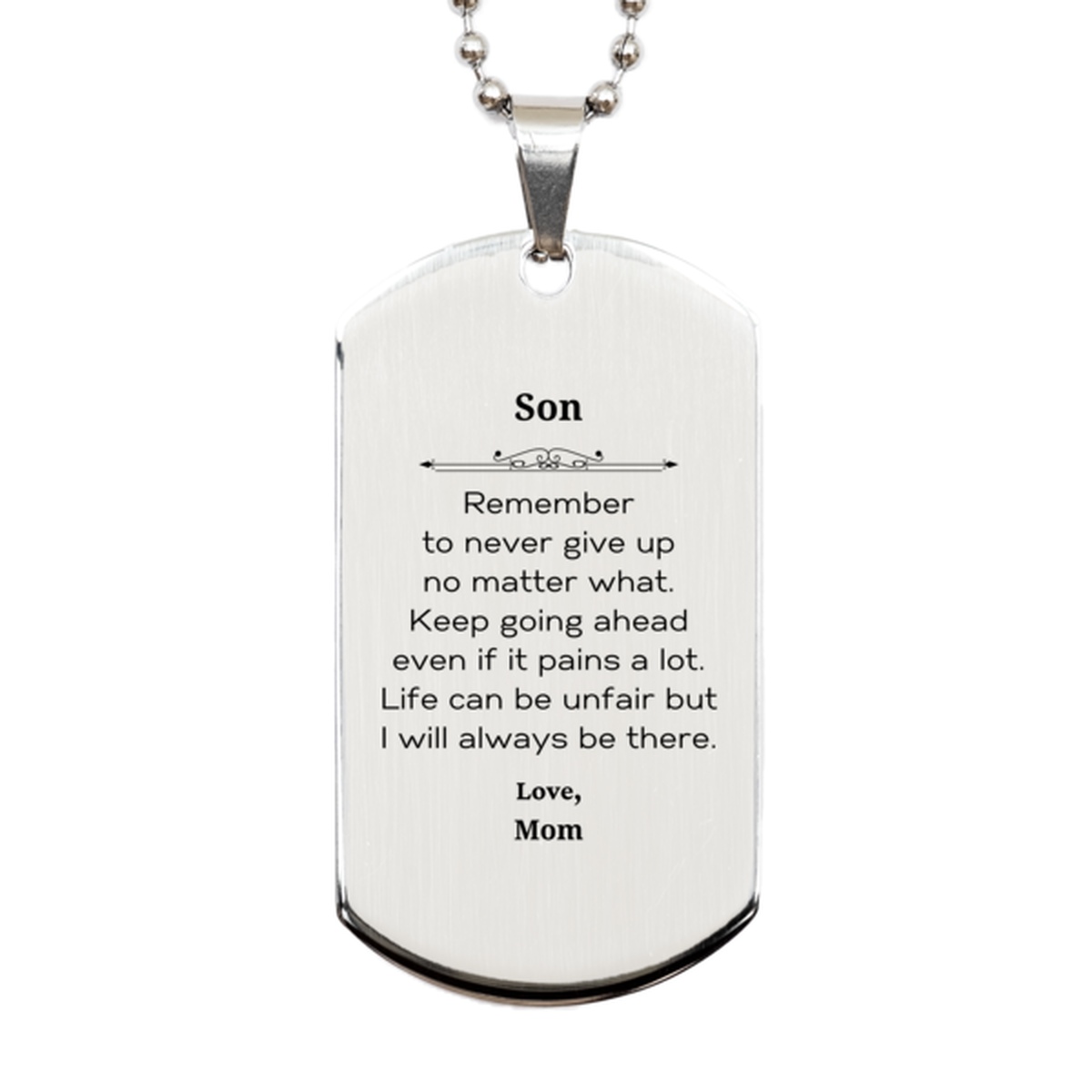 Inspirational silver dog tag necklace for son, engraved motivational gift from mom.