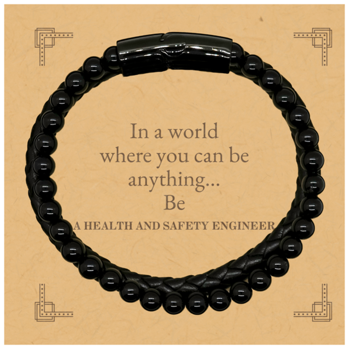 gifts for health and safety engineer in a world where you can be anything appreciation birthday stone leather bracelets for men women friends coworkers