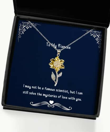 sarcastic fiancee gifts i may not be a famous scientist but i can still unique holiday sunflower pendant necklace gifts for sarcasmfianceegift sarcastic fiancee gift sarcastic gifts