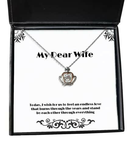 gag wife today i wish for us to feel an endless love that burns through the years and stand holiday crown pendant necklace for wife