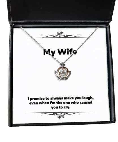 i promise to always make you laugh even when im the one who caused crown pendant necklace wife jewelry nice gifts for wife funny jewelry gift ideas unique funny jewelry gifts handmade funny