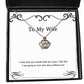 epic wife i wish that you would hold me close i feel like i am going to turn into perfect holiday crown pendant necklace from wife