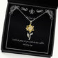 perfect wife sunflower pendant necklace i want to be yours and you want to be mine until the end of fancy for wife christmas