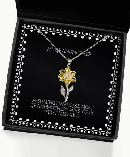 joke grandmother gifts assuming i was like most grandmothers was your first mistake christmas sunflower pendant necklace for grandmother