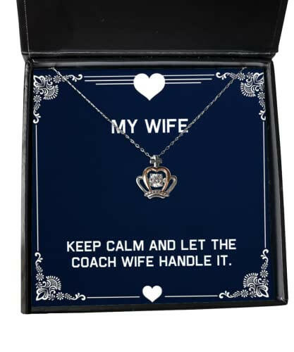 fancy wife keep calm and let the coach wife handle it unique crown pendant necklace for wife from husband
