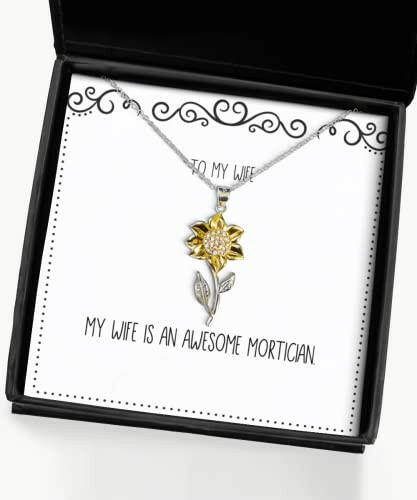 special wife my wife is an awesome mortician brilliant sunflower pendant necklace for from husband