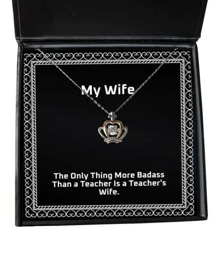 the only thing more badass than a teacher is a teachers wife crown pendant necklace wife jewelry gag for wife