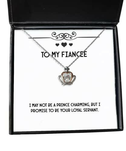 i may not be a prince charming but i promise to be your loyal crown pendant necklace fiancee jewelry for fiancee funny fiancee gifts funny engagement gifts funny wedding gifts