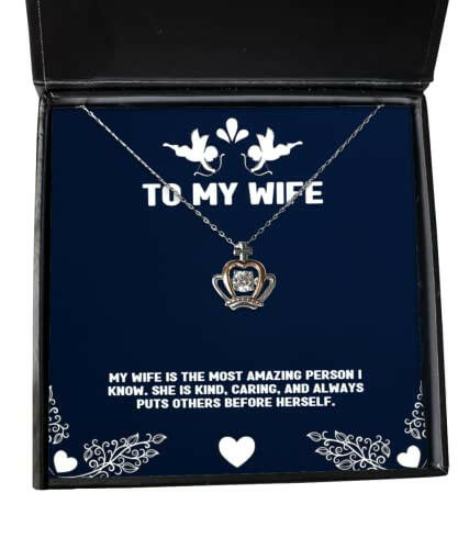 inspirational wife gifts my wife is the most amazing person i know she is joke birthday crown pendant necklace from wife birthday crown pendant necklace gift crown pendant necklace gift
