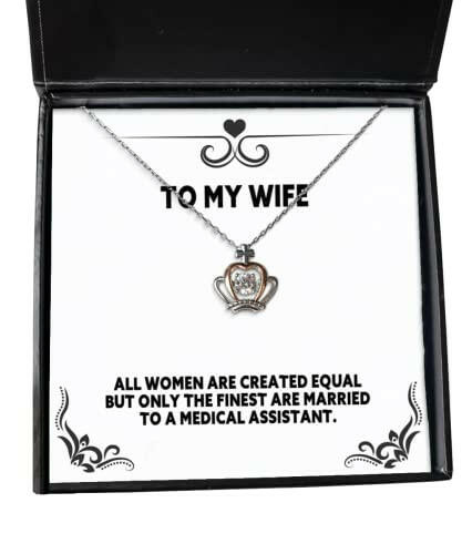 epic wife all women are created equal but only the finest are married to a medical wife crown pendant necklace from husband