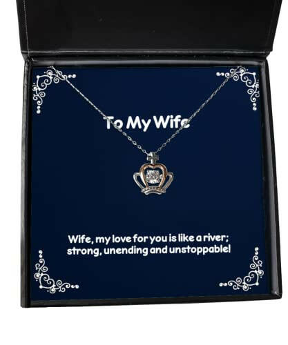 motivational wife wife my love for you is like a river strong unending and sarcasm crown pendant necklace for wife from husband