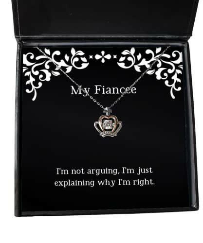 brilliant fiancee gifts im not arguing im just explaining why im right love holiday crown pendant necklace from funny fiancee gift funny engagement gift funny wedding gift humorous