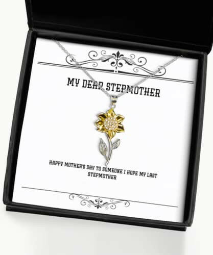 funny stepmother sunflower pendant necklace happy mothers day to someone i hope my last b present for mom from daughter