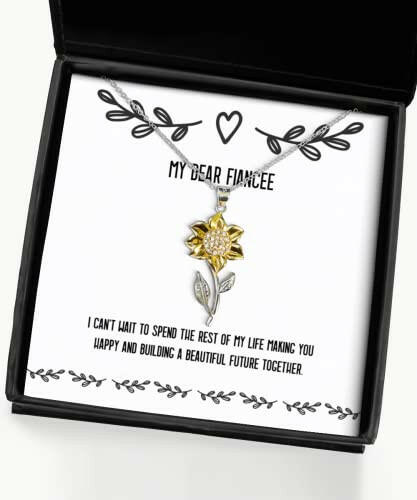 nice fiancee gifts i cant wait to spend the rest of my life making you funny holiday sunflower pendant necklace gifts for unique gifts wedding gifts engagement gifts bridal party gifts