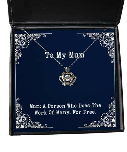 fun mum crown pendant necklace mum a person who does the work of many for free present for mom funny gifts from daughter