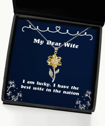 joke wife sunflower pendant necklace i am lucky i have the best wife in the nation sarcasm gifts for wife humorous wife gifts funny gifts for wife gag gifts for wife humorous