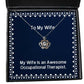 my wife is an awesome occupational therapist crown pendant necklace wife present from husband special jewelry for
