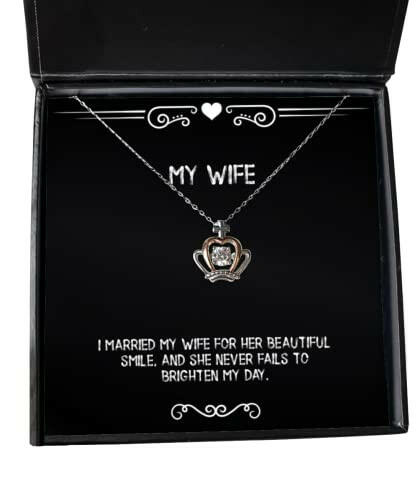wife gifts for wife i married my wife for her beautiful smile inspirational wife crown pendant necklace jewelry from husband anniversary birthday christmas valentines day mothers day fathers