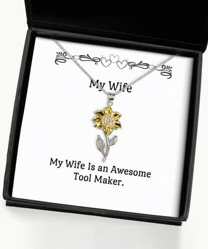unique wife my wife is an awesome tool maker perfect sunflower pendant necklace for from husband