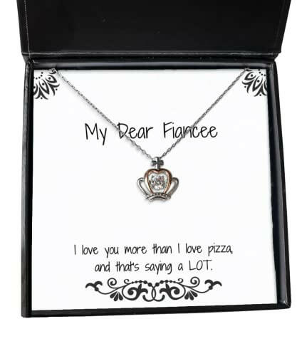 sarcastic fiancee gifts i love you more than i love pizza and thats saying a sarcastic holiday crown pendant necklace from engagement present engagement gift betrothal gift promise ring
