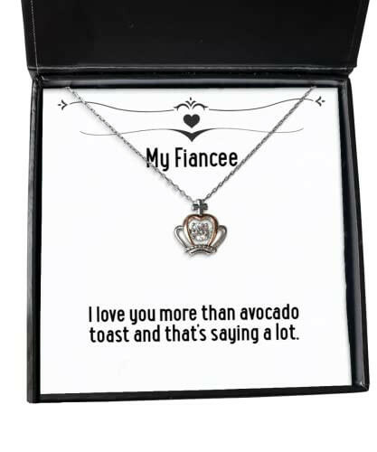 new fiancee gifts i love you more than avocado toast and thats saying a lot reusable holiday crown pendant necklace from hanukkah gifts kwanzaa gifts new years