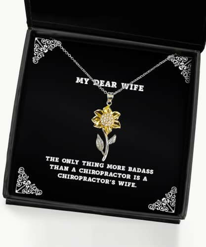 unique wife the only thing more badass than a chiropractor is a chiropractor gag holiday sunflower pendant necklace for wife