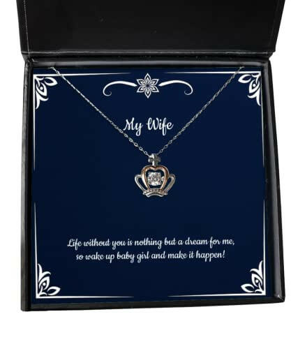 motivational wife crown pendant necklace life without you is nothing but a dream for me present for wife brilliant from husband