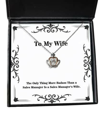 the only thing more badass than a sales manager is a crown pendant necklace wife present from husband new jewelry for wife gift ideas for wife unique gifts for wife personalized gifts for