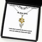 i wish that i could be the one to watch over you while you sleep each night sunflower pendant necklace wife jewelry perfect for wife