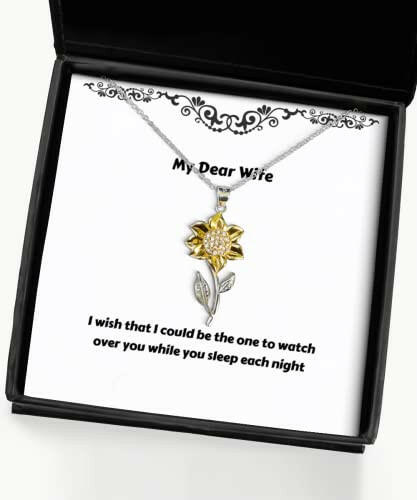 i wish that i could be the one to watch over you while you sleep each night sunflower pendant necklace wife jewelry perfect for wife
