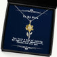 new wife you have a way of making my heart smile sweetheart thank god for unique sunflower pendant necklace for wife from husband