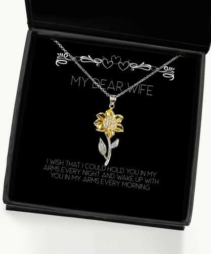 wife for wife i wish that i could hold you in my arms every night and special wife sunflower pendant necklace jewelry from husband