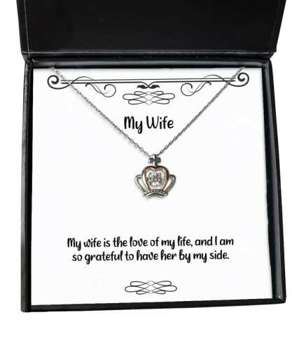 love wife crown pendant necklace my wife is the love of my life and i am so present for wife from husband