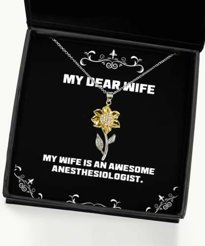 cool wife gifts my wife is an awesome anesthesiologist inspirational sunflower pendant necklace for from husband