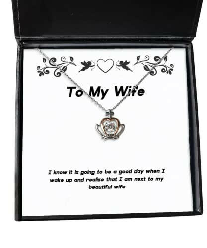 fun wife gifts i know it is going to be a good day when i wake up and realize gag birthday crown pendant necklace from wife unique wife gifts unusual wife gifts best wife gifts cool wife gifts