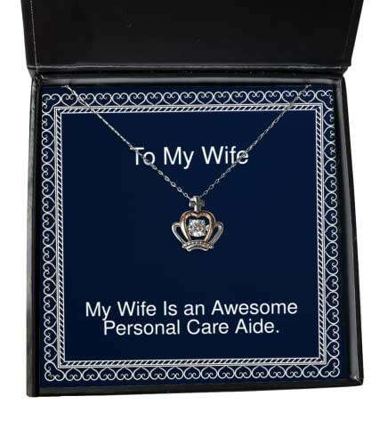 motivational wife gifts my wife is an awesome personal care aide holiday crown pendant necklace for wife hanukkah gifts kwanzaa gifts birthday gifts wedding gifts anniversary