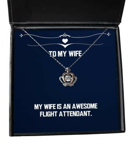 special wife crown pendant necklace my wife is an awesome flight attendant present for sarcastic from husband